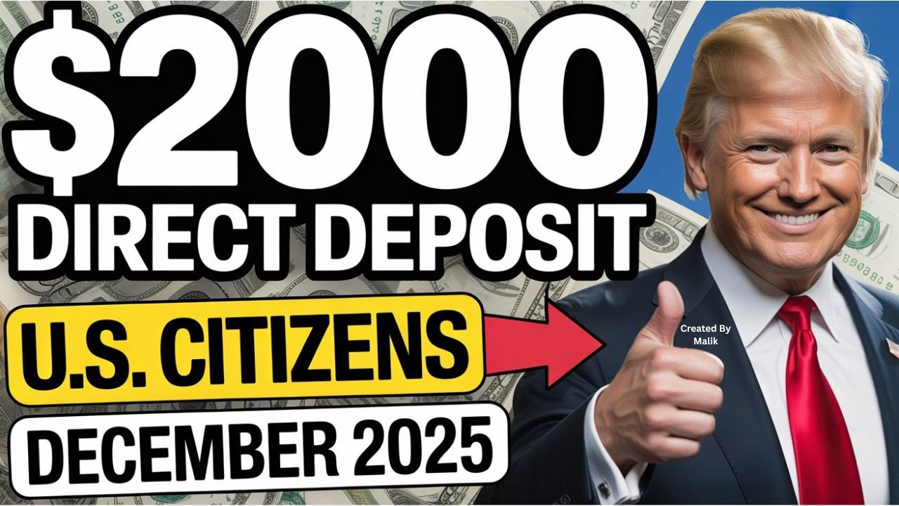 $2,000 Direct Deposit for U.S. Citizens in December 2025